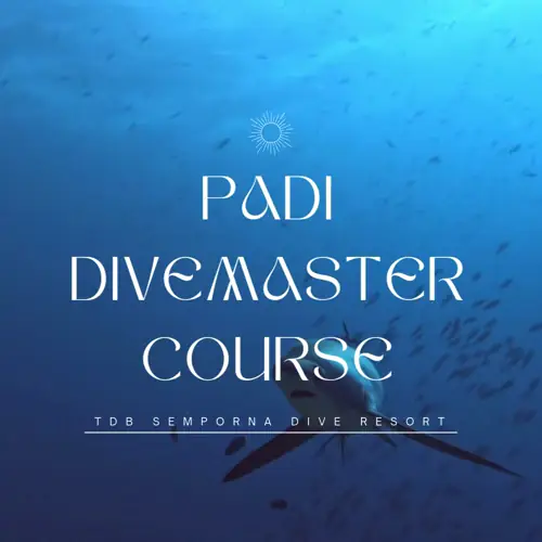 PADI Divemaster Course Semporna